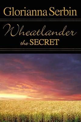 Wheatlander 9780989538916 (Paperback)