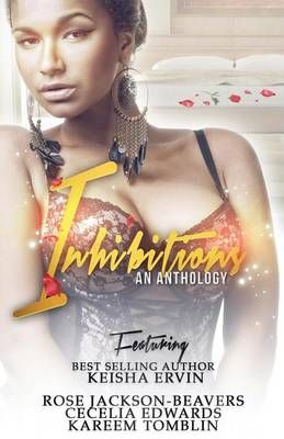 Inhibitions By Rose Jackson-Beavers, Cat Eyez 9780989650236