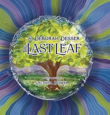 Last Leaf By Desser 9780989716611 (Hardback)