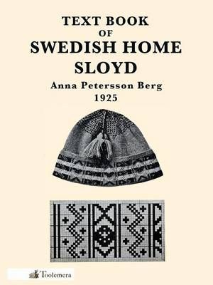 Text Book of Swedish Home Sloyd 9780989747714 (Paperback)