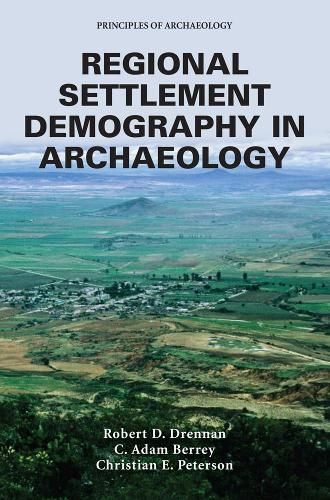 Regional Settlement Demography in Archaeology 9780989824941