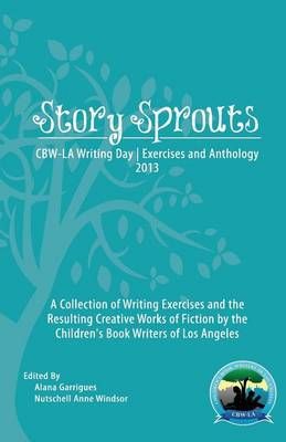 Story Sprouts 9780989878791 (Paperback)