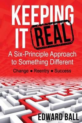 Keeping It Real By Edward Ball 9780989986458 (Paperback)