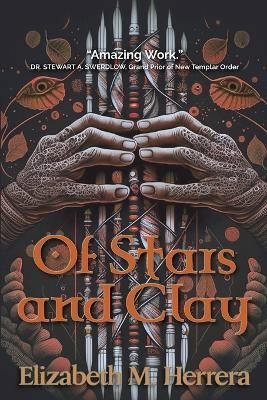 Of Stars and Clay By Herrera 9780990349280 (Paperback)