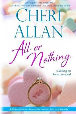 All or Nothing By Cheri Allan 9780990481553 (Paperback)