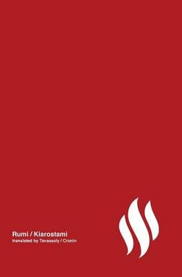 Fire (poetry by Rumi) Volume 1 By Iman Tavassoly 9780990530893