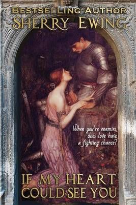 If My Heart Could See You By Ewing, Sherry 9780990546207 (Paperback)