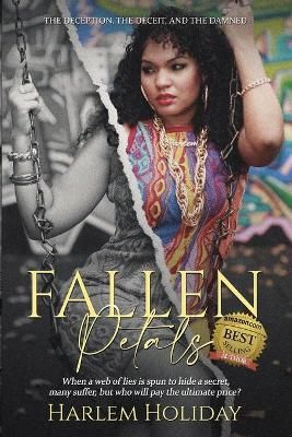 Fallen Petals By Harlem Holiday 9780990613107 (Paperback)