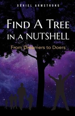 Find A Tree in a Nutshell By Daniel Armstrong 9780990638889