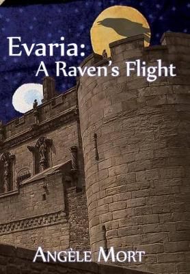 Evaria By Angele Mort 9780990703600 (Hardback)