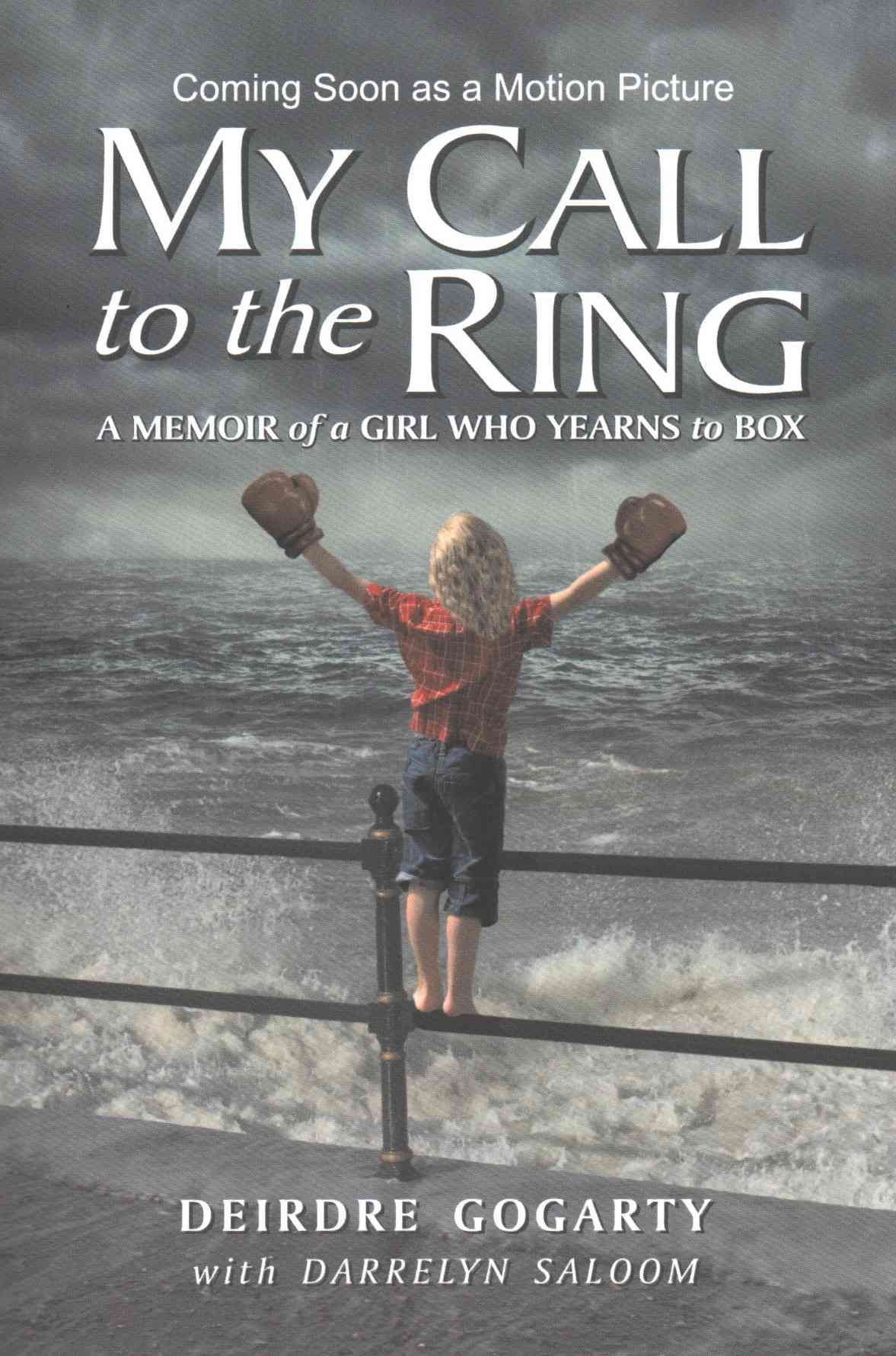 My Call to the Ring 9780990737704 (Paperback)