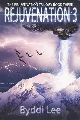 Rejuvenation Book 3 By Lee 9780990769576 (Paperback)