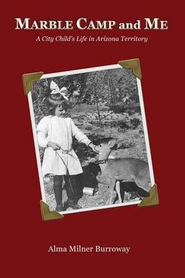 Marble Camp and Me 9780990779803 (Paperback)