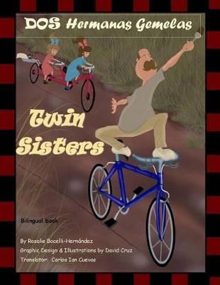 Dos Hermanas Gemelas 9780990844402 (Paperback)
