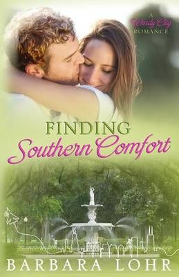 Finding Southern Comfort By Barbara Lohr 9780990864219 (Paperback)