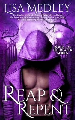 Reap & Repent By Lisa Medley 9780990885634 (Paperback)
