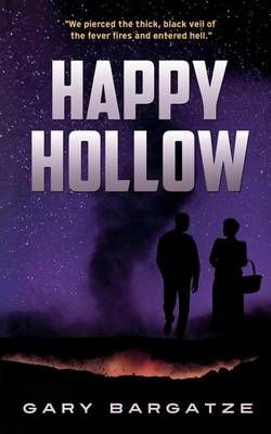 Happy Hollow By Gary Bargatze 9780990949930 (Paperback)