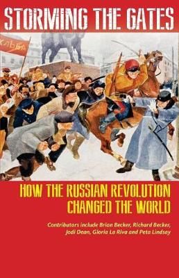 Storming the Gates By Richard Becker 9780991030354 (Paperback)