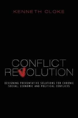 Conflict Revolution By Kenneth Cloke 9780991114849 (Paperback)