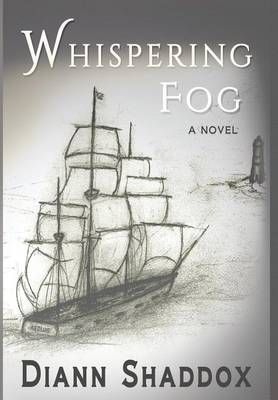 Whispering Fog By Shaddox, Diann 9780991280544 (Hardback)