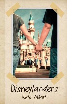 Disneylanders By Kate Abbott 9780991295401 (Paperback)