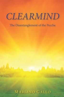Clearmind By Mariano Gallo 9780991334063 (Paperback)