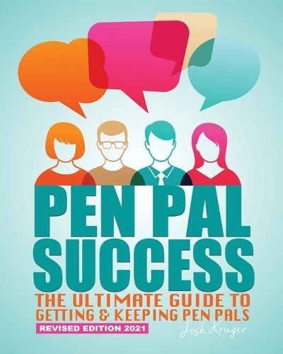 Pen Pal Success By Josh Kruger 9780991359127 (Paperback)