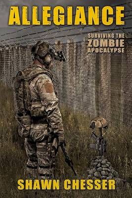 Allegiance By Shawn Chesser (author), Monique Happy (editor)