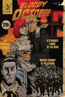 Bloody October By Amacker, Kurt 9780991571277 (Paperback)