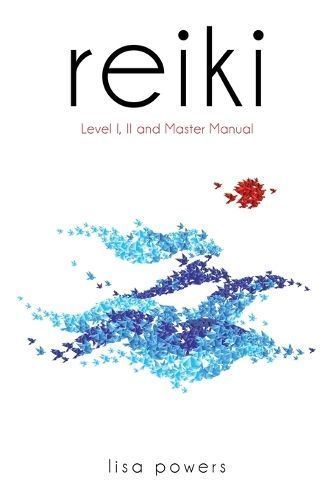 Reiki By Powers 9780991880331 (Paperback)