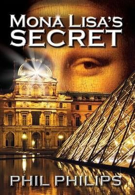 Mona Lisa's Secret: A Historical Fiction Mystery & Suspense Novel