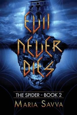 Evil Never Dies By Maria Savva 9780992834548 (Paperback)