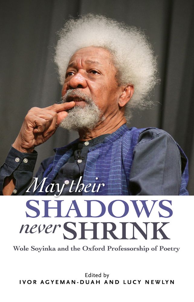 May Their Shadows Never Shrink By Ivor Agyeman-Duah 9780992843670