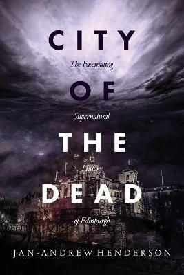 City of the Dead By Henderson 9780992856137 (Paperback)
