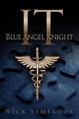 IT - Blue Angel Knight By Sambrook, Nick 9780992889869 (Paperback)