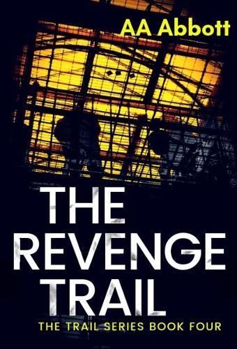 The Revenge Trail: Dyslexia-Friendly, Large Print Edition (Paperback)