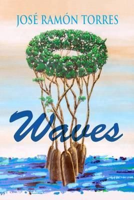 Waves By Torres, José Ramón 9780992968441 (Paperback)