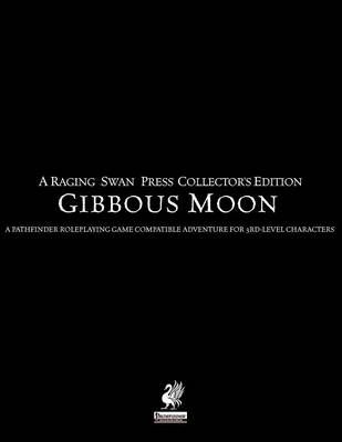 Gibbous Moon Collector's Edition 9780993108235 (Paperback)