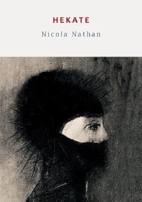 Hekate By Nicola Nathan 9780993331169 (Pamphlet)