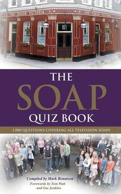 The Soap Quiz Book By Mark Bennison 9780993337178 (Paperback)