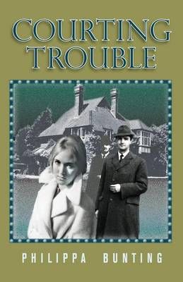 Courting Trouble By Bunting, Philippa 9780993349300 (Paperback)
