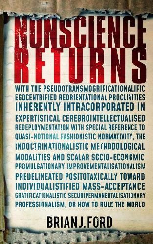 Nonscience Returns By Brian J. Ford 9780993400254 (Hardback)