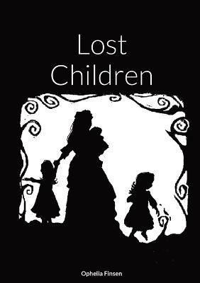 Lost Children By Finsen 9780993412080 (Paperback)