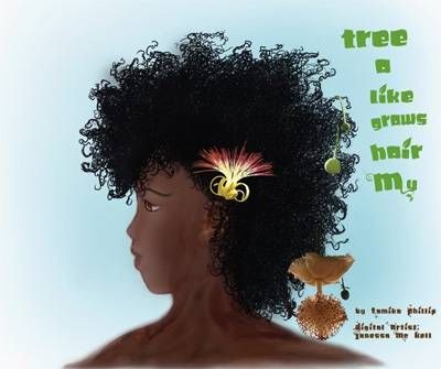 My Hair Grows Like a Tree 9780993503634 (Paperback)