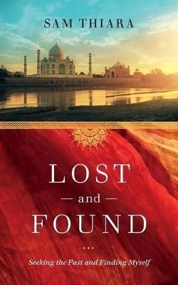 Lost and Found By Thiara 9780993758157 (Paperback)