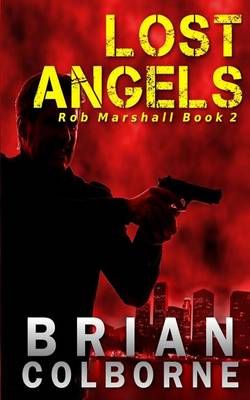 Lost Angels By Brian Colborne 9780993786181 (Paperback)