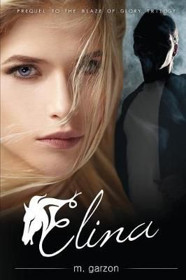Elina By M Garzon 9780993800856 (Paperback)