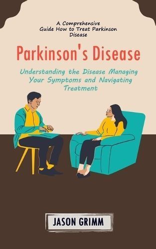 Parkinson's Disease By Grimm 9780993808876 (Paperback)
