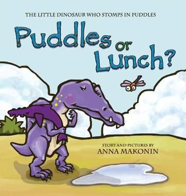 Puddles or Lunch? By Makonin 9780993818813 (Hardback)