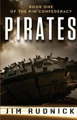 Pirates By Jim Rudnick 9780993941061 (Paperback)